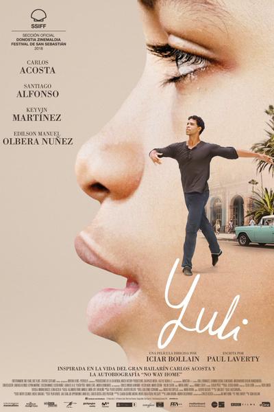 Poster for Yuli: The Carlos Acosta Story (2018)