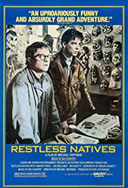 Poster for Restless Natives (1985)